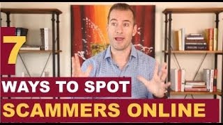7 Simple Ways to Spot Scammers Online | Dating Advice for Women by Mat Boggs