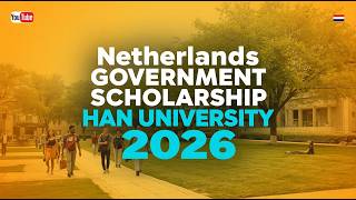 Netherlands Government Scholarship Han University 2026