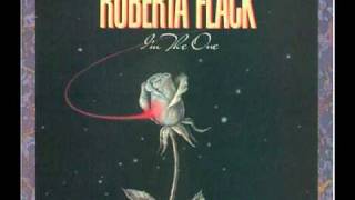 I'm The One-Roberta Flack