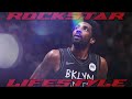 Kyrie Irving Mix Rockstar Lifestyle The Final Return
