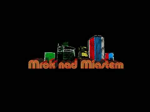 Mrok nad miastem - filmowy zwiastun płyty