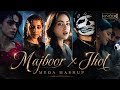 Majboor X Jhol X Pal Pal Mega Mashup Mix By Knockwell Talwiinder X Zoha Waseem X KK X Arijit