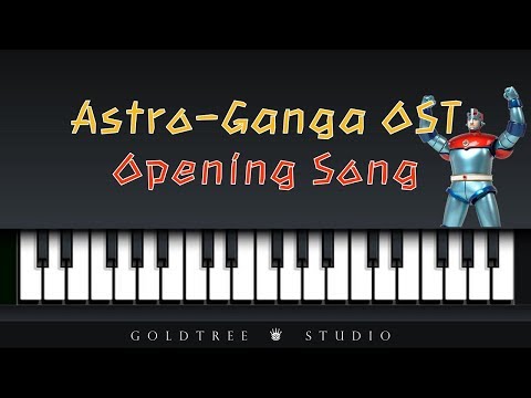 Astro-Ganga OST - Opening Song (우주소년 짱가 OST - 오프닝 노래)