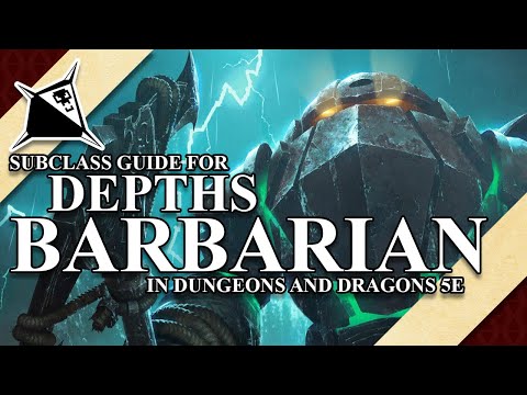 Depths Barbarian Subclass Guide for Dungeons and Dragons 5e