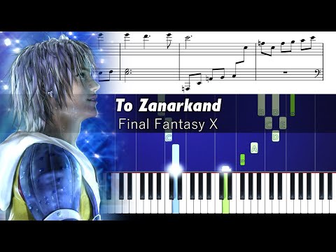 Final Fantasy X - To Zanarkand - Piano Tutorial with Sheet Music