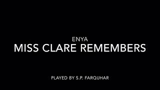 Miss Clare Remembers - Enya - [Piano]
