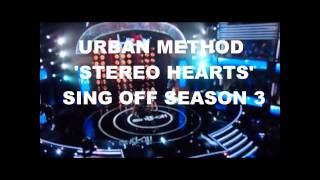 URBAN METHOD, &#39;STEREO HEARTS,&#39; GYM CLASS HEROES ft. ADAM LEVINE, SING OFF SEASON 3, HD