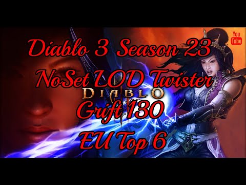 Diablo 3 Season 23 NoSet LOD Twister Grift 130 EU Top 6