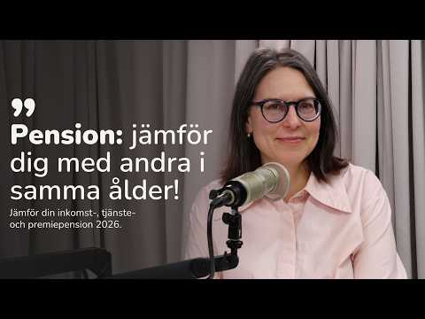 484. Pensionspecial: Hur mycket har svensken i pension 2026? | Jämför dig med andra i samma ålder