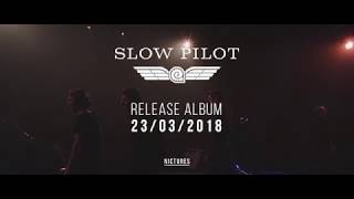 Slow Pilot - Gentle Intruder