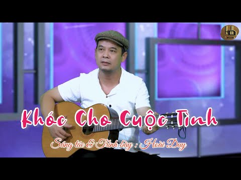 Khóc cho cuộc tình - Hoài Duy