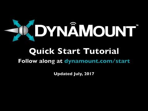 DynaMount Quick Start Tutorial