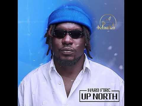 Hard Fire Up North Official Audio