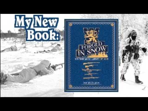 MY NEW BOOK! Forged in Snow: Finnish Small Arms 1917-2025