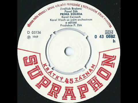 Karel Černoch - Príma koleda [1969 Vinyl Records 45rpm]