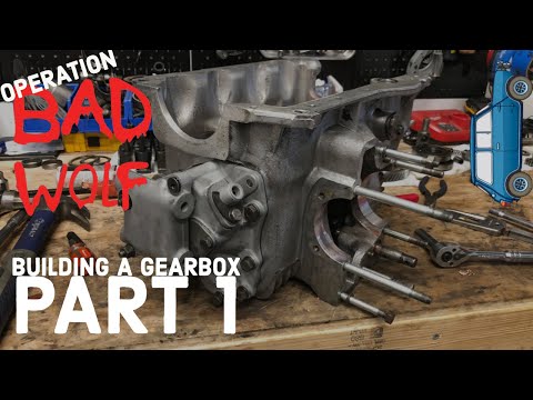Operation Bad Wolf - Assembling the Gearbox (Part 1)  [Ep. 7]