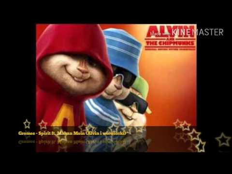 Gromee - Spirit ft. Mahan Moin (Alvin i wiewiórki)