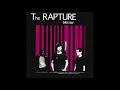The Rapture - Mirror [Full Album]