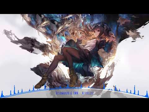 ✗Nightcore✗ - Afterlife [Besomorph & EMM]
