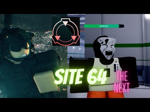 Site 64 The next...  (SCP SITE ROLEPLAY PARODY)  inspired by  @megathemyth