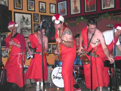 Orangu-Tones - Santa's Comin'
