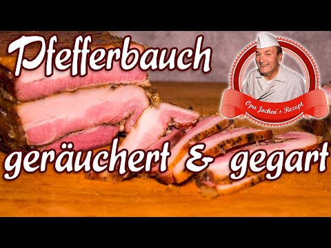 Pfefferbauch geräuchert und gegart - Aufschnitt selber machen - Opa Jochen's Rezept
