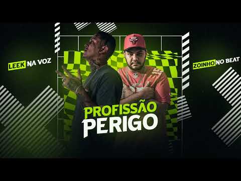 PROFISSÃO PERIGO - LEEK NA VOZ (BREGADEIRA 2025)