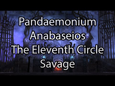 Pandaemonium Anabaseios: The Eleventh Circle (Savage) - FFXIV Endwalker