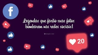 Legendas que farão suas fotos bombarem nas redes sociais