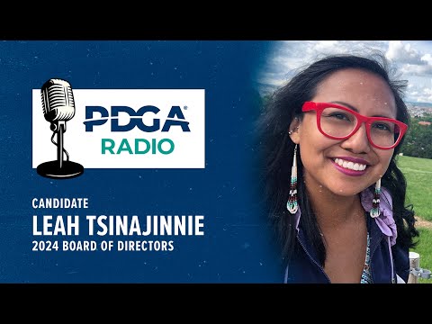 Leah Tsinajinnie - 2024 PDGA Board of Directors Candidate
