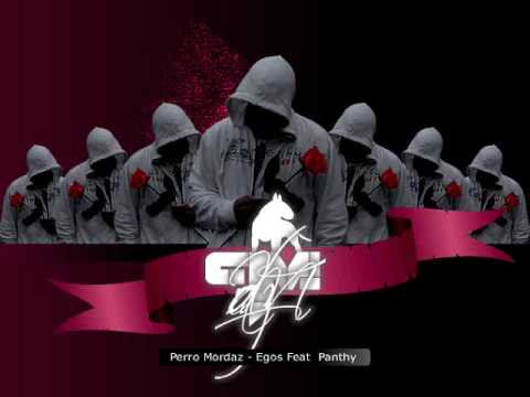 Perro Mordaz - Egos  Feat. Panty