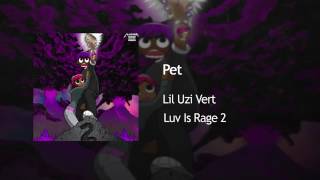 Lil Uzi Vert  -  Pet (HD)