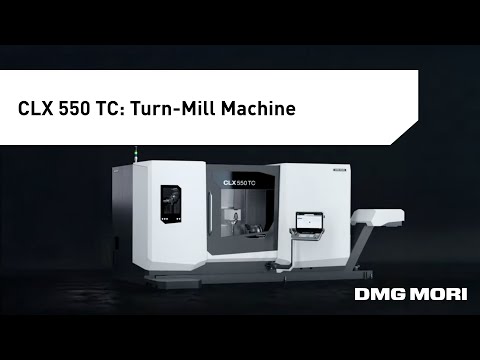 CLX TC Series : New Standards in Universal Turning