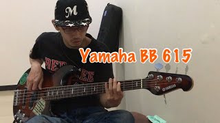 Video thumbnail for Yamaha BB 615 RAW TONES by Rama Natanael