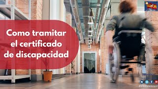 InfoMigrantEspana Como 🟦tramitar el Certificado 🔖 de Discapacidad ♿