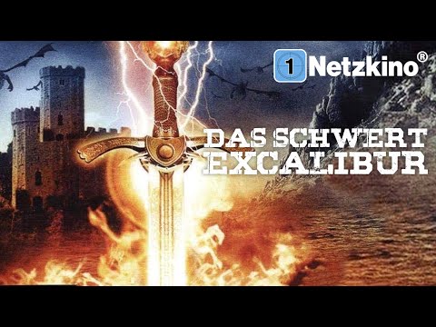 Das Schwert Excalibur – Eine Geschichte von Schwertern, Drachen und dem Zauberer Merlin (Actionfilm)