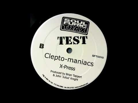 Cleptomaniacs - X-Press (1999)