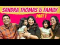 A Day With Sandra Thomas & Family | Interview | Wilson Thomas | Thankam & Kolusu | Little Hearts