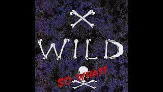 X-Wild (Ger) - Can&#39;t Tame the Wild