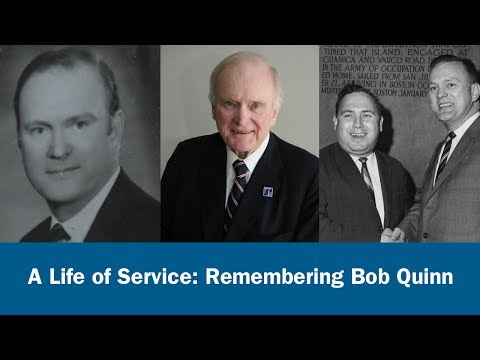 A Life of Service: Remembering Bob Quinn