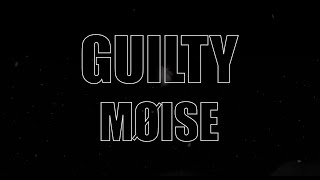 Kadr z teledysku Guilty tekst piosenki MØISE