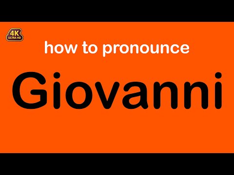 how to pronounce Giovanni correctly