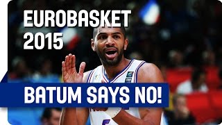 Batum says Non, mon ami!- EuroBasket 2015