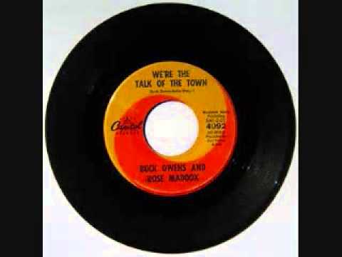 Buck Owens & Rose Maddox -  We're The Talk Of The Town