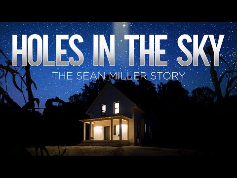 afbeelding Holes in the Sky: The Sean Miller Story