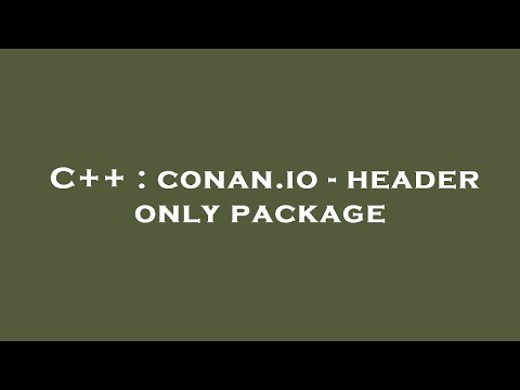 C++ : conan.io - header only package