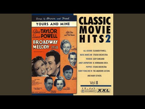 All Ashore (From "Broadway Melody of 1940")
