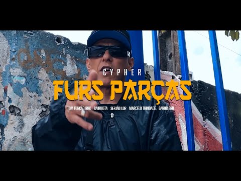 Furs Parças Rimas Atômicas - Tom Função RHK, Bairrista, Serjão LDR, Marcelo Trindade, Garub