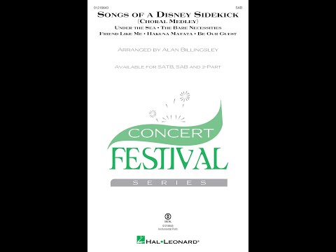 Songs of a Disney Sidekick (Choral Medley) (SAB Choir) - Arranged by Alan Billingsley