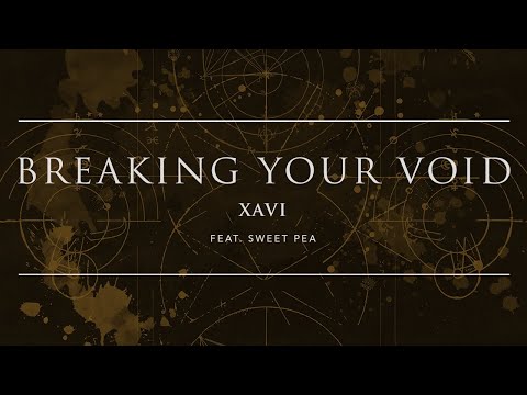 Video thumbnail for Breaking Your Void